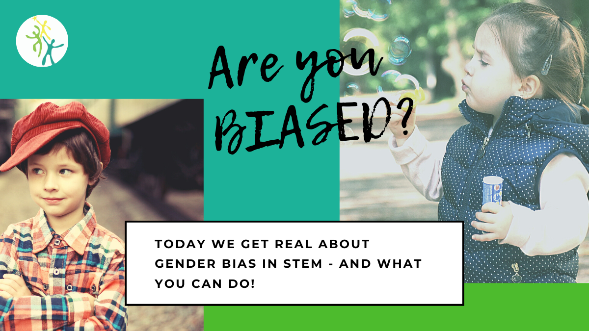 How STEM outreach can help you identify your biases – and what to do about them.